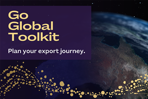 Interested in exporting? Austrade’s Go Global Toolkit can help you get started