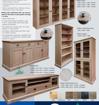 Ridlee Collection - Exclusive Harvey Norman.................Australian designed and made in regional Victoria, from Superior Oak (SO-Select grade of timber)............................................... Our RIDLEE collection has a 32mm top with its beaut Image